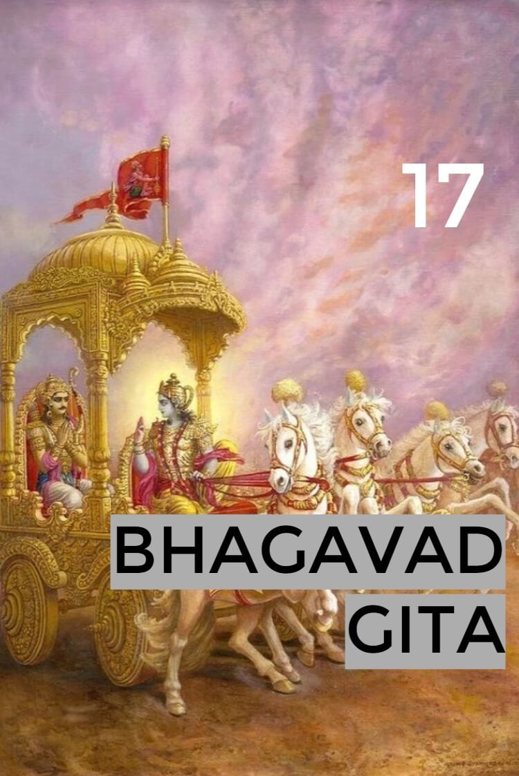 Bhagavad Gita Chapter 17
